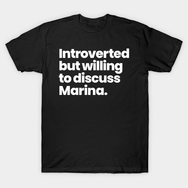 Introverted but willing to discuss Marina - Station 19 T-Shirt by VikingElf